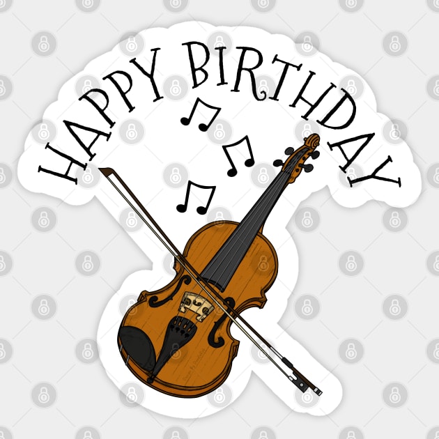 Violin Happy Birthday Violinist String Musician Sticker by doodlerob